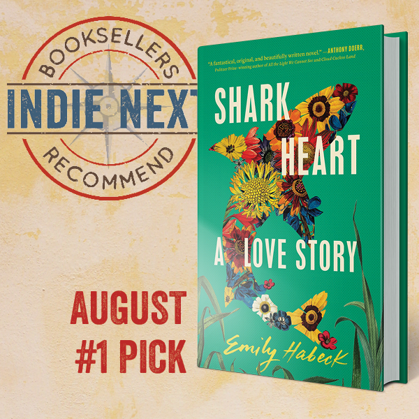 Shark Heart: A Love Story by Emily Habeck