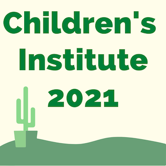 Children's Institute 2021 with image of cactus