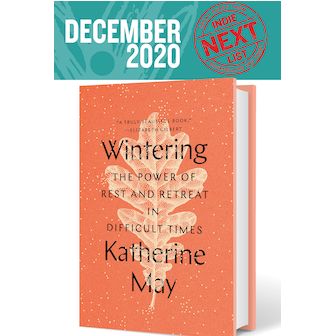 The December Indie Next List flier featuring Wintering by Katherine May