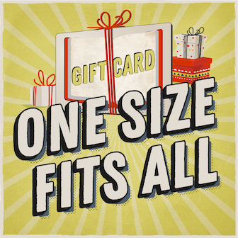 One Size Fits All: Gift Card