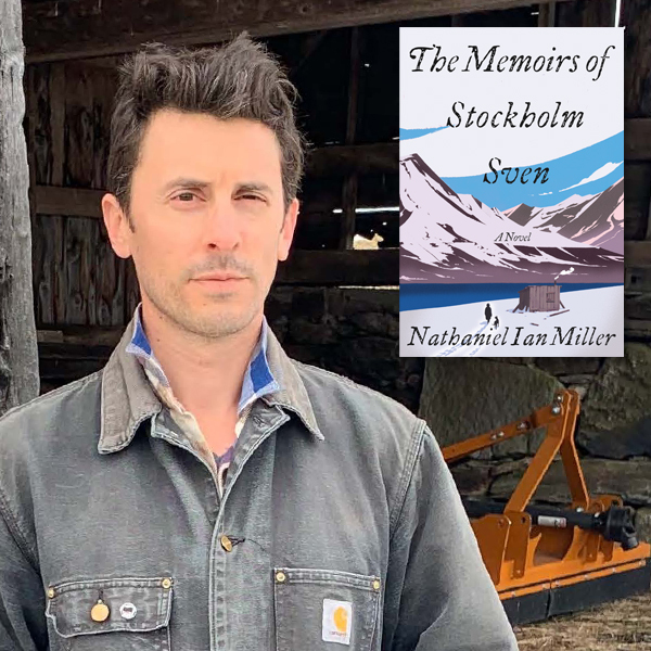 Nathaniel Ian Miller, author of The Memoirs of Stockholm Sven