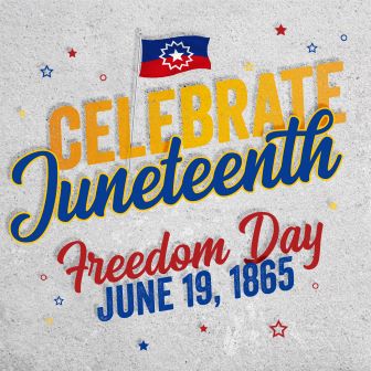 Happy Juneteenth!