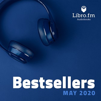 May 2020 Libro.fm bestseller list